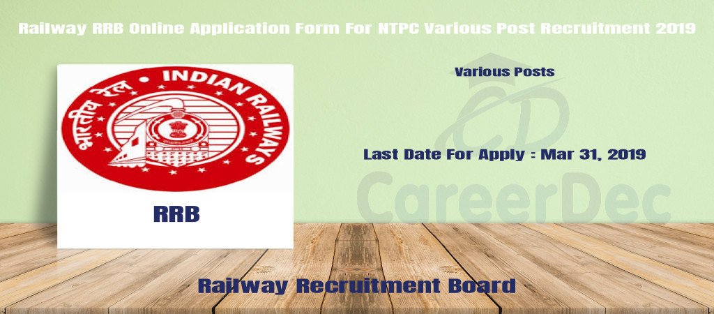 Railway RRB Online Application Form For NTPC Various Post Recruitment 2019 Cover Image