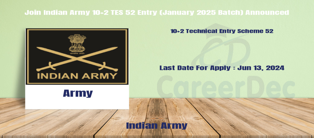 Join Indian Army 10+2 TES 52 Entry (January 2025 Batch) Announced logo
