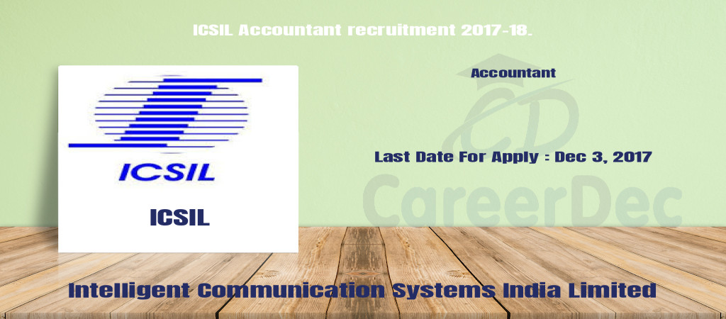 ICSIL Accountant recruitment 2017-18. Cover Image