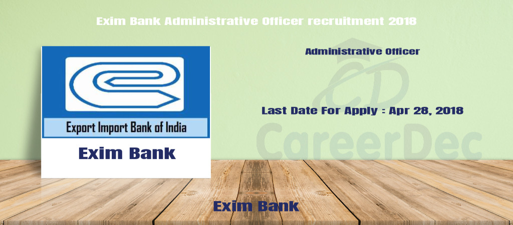 Exim Bank Administrative Officer recruitment 2018 Cover Image