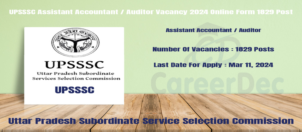 UPSSSC Assistant Accountant / Auditor Vacancy 2024 Online Form 1829 Post Cover Image