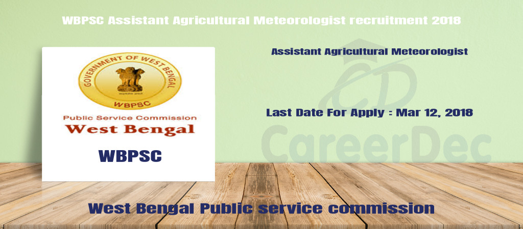 WBPSC Assistant Agricultural Meteorologist recruitment 2018 Cover Image