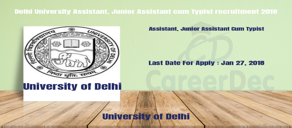 Delhi University Assistant, Junior Assistant cum Typist recruitment 2018 Cover Image
