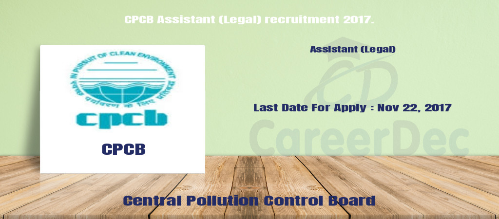 CPCB Assistant (Legal) recruitment 2017. Cover Image