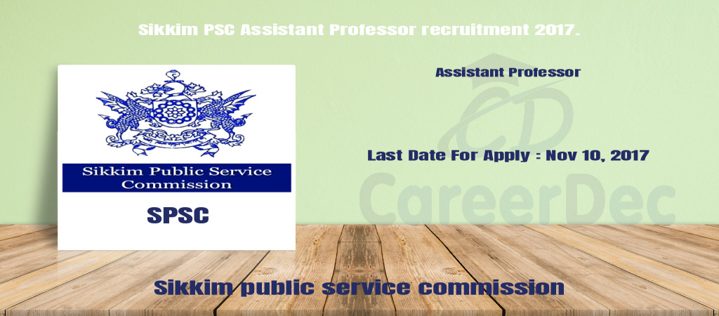 Sikkim PSC Assistant Professor recruitment 2017. Cover Image