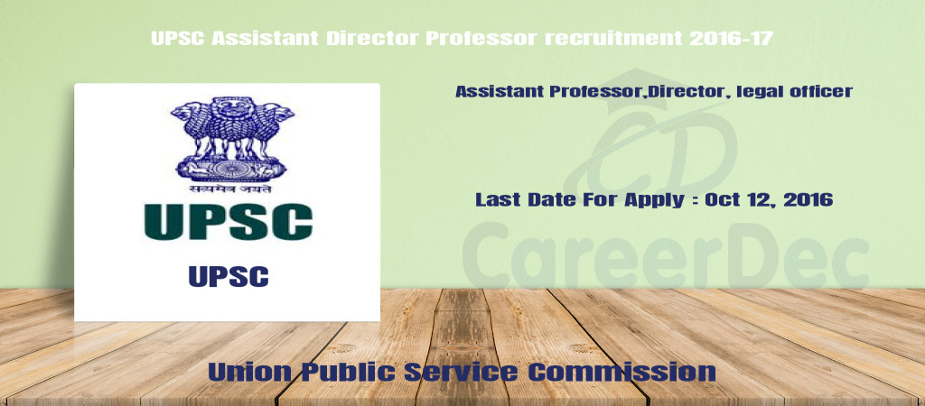 UPSC Assistant Director Professor recruitment 2016-17 Cover Image