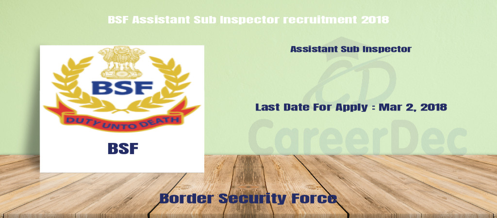 BSF Assistant Sub Inspector recruitment 2018 Cover Image