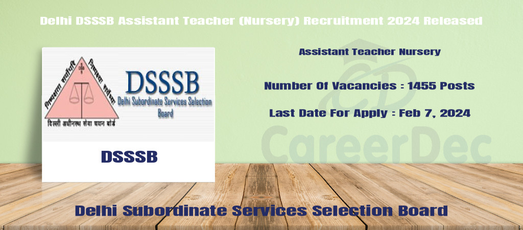 Delhi DSSSB Assistant Teacher (Nursery) Recruitment 2024 Released logo