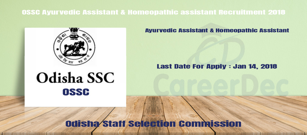 OSSC Ayurvedic Assistant & Homeopathic assistant Recruitment 2018 Cover Image