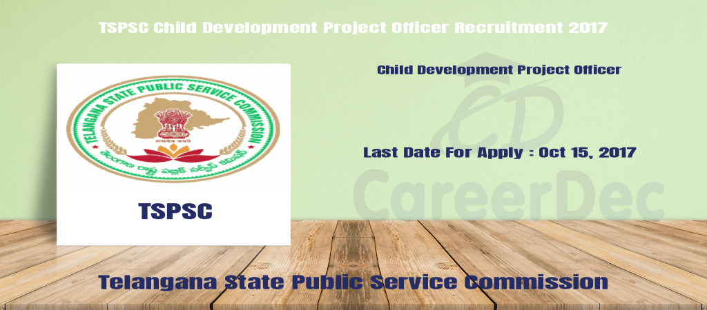 TSPSC Child Development Project Officer Recruitment 2017 Cover Image