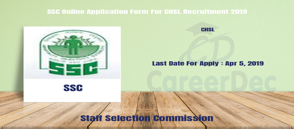 SSC Online Application Form For CHSL Recruitment 2019 Cover Image