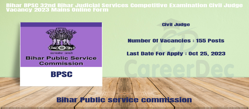 Bihar BPSC 32nd Bihar Judicial Services Competitive Examination Civil Judge Vacancy 2023 Mains Online Form Cover Image