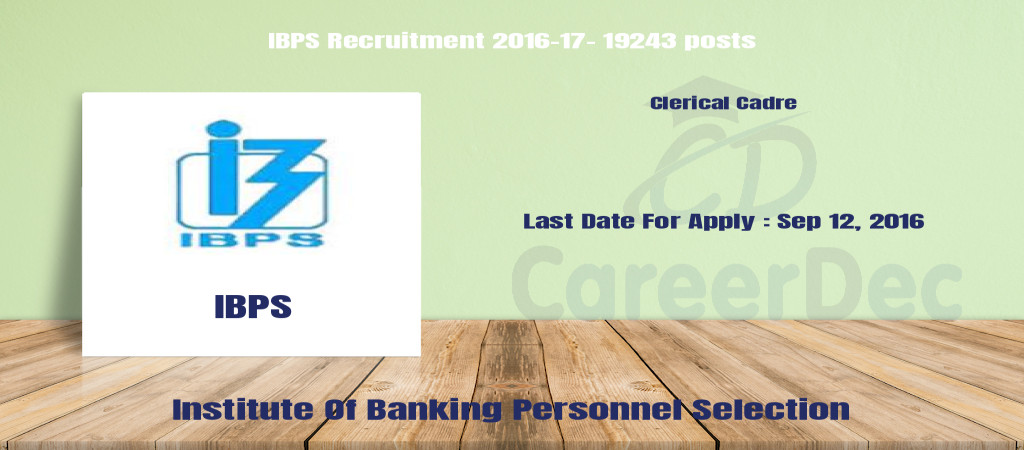 IBPS Recruitment 2016-17- 19243 posts Cover Image