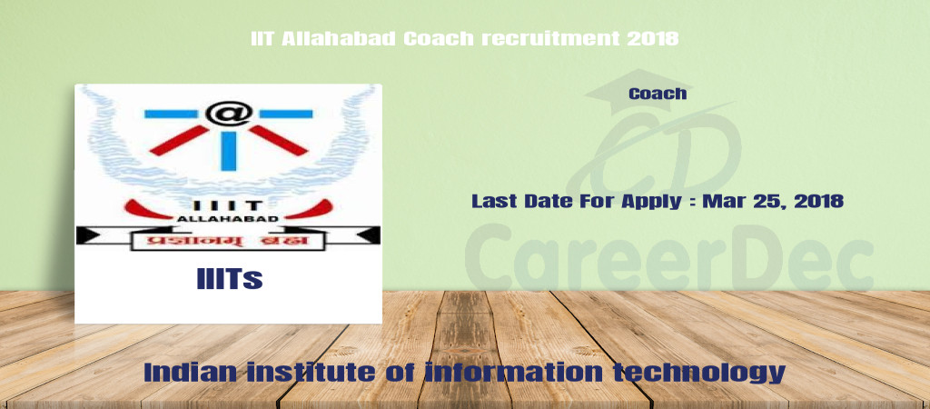 IIT Allahabad Coach recruitment 2018 Cover Image