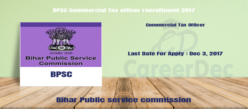 BPSC Commercial Tax officer recruitment 2017 Cover Image