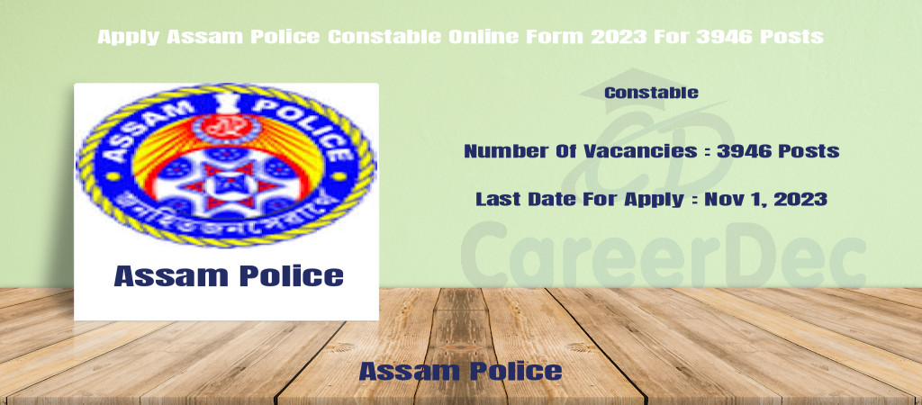 Apply Assam Police Constable Online Form 2023 For 3946 Posts Cover Image