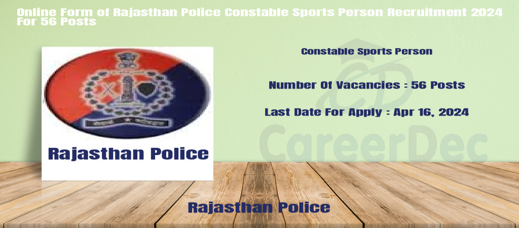 Online Form of Rajasthan Police Constable Sports Person Recruitment 2024 For 56 Posts Cover Image