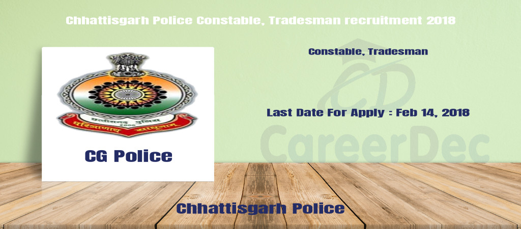 Chhattisgarh Police Constable, Tradesman recruitment 2018 Cover Image