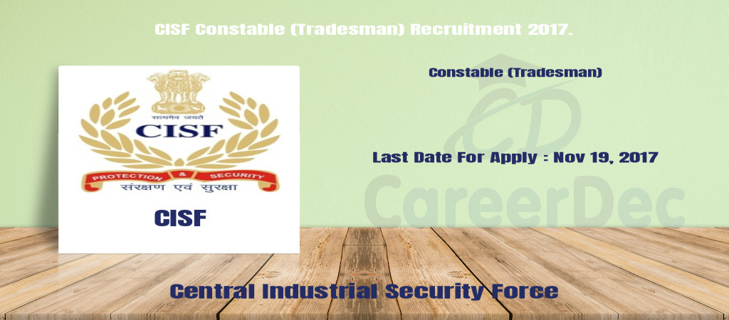 CISF Constable (Tradesman) Recruitment 2017. Cover Image