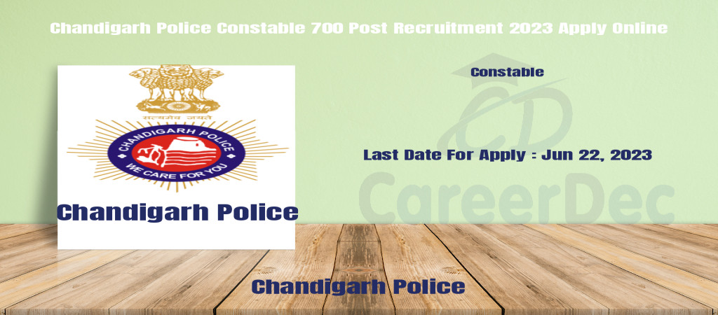 Chandigarh Police Constable 700 Post Recruitment 2023 Apply Online Cover Image
