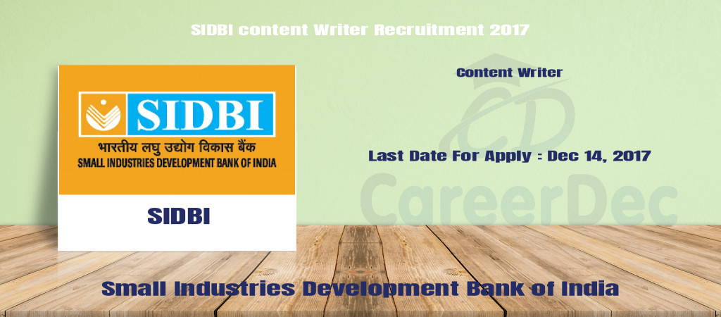 SIDBI content Writer Recruitment 2017 Cover Image