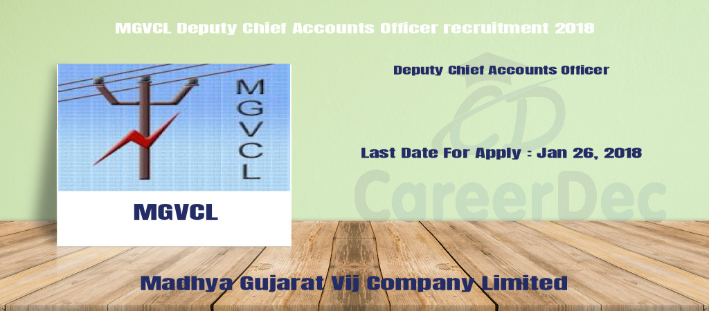 MGVCL Deputy Chief Accounts Officer recruitment 2018 Cover Image
