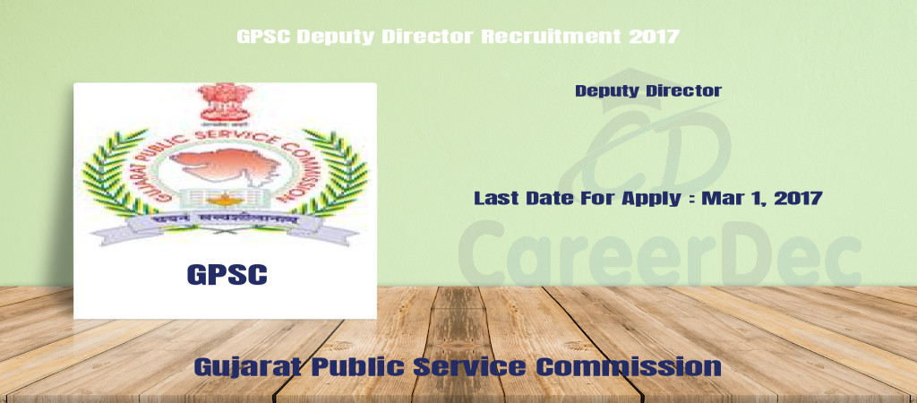GPSC Deputy Director Recruitment 2017 Cover Image