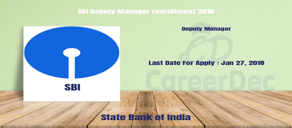 SBI Deputy Manager recruitment 2018 Cover Image