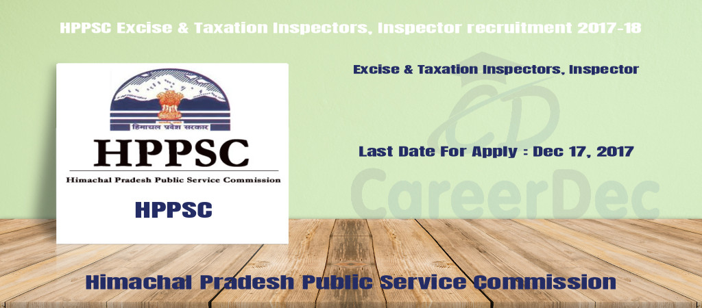 HPPSC Excise & Taxation Inspectors, Inspector recruitment 2017-18 Cover Image