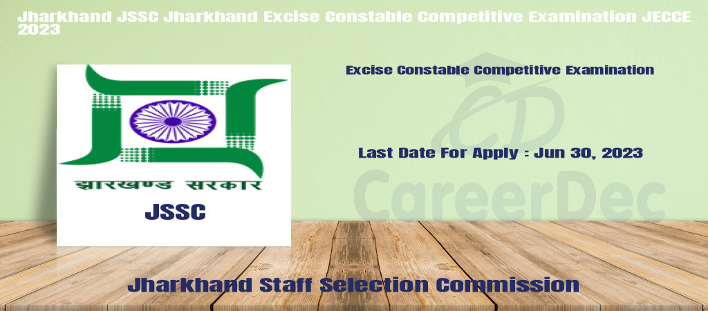 Jharkhand JSSC Jharkhand Excise Constable Competitive Examination JECCE 2023 Cover Image