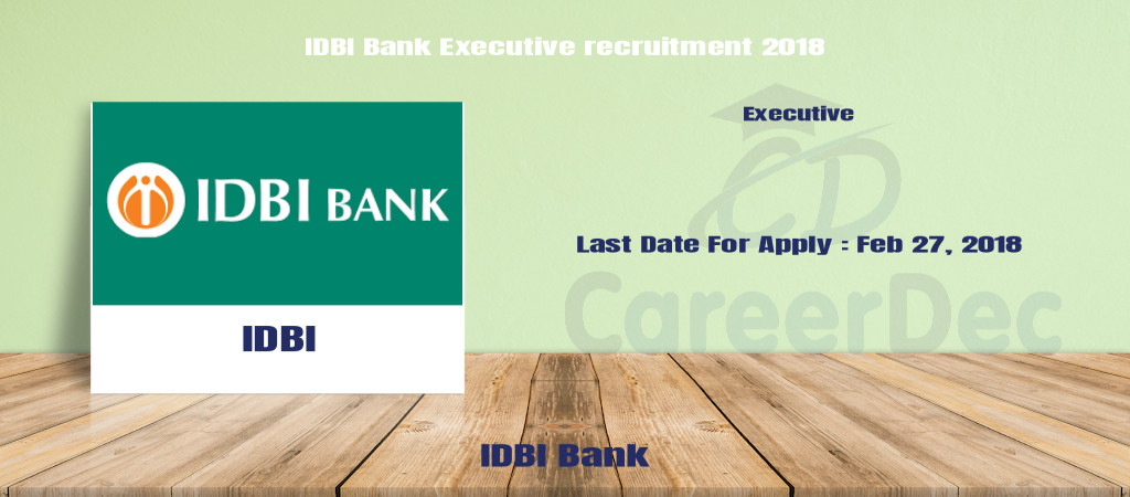 IDBI Bank Executive recruitment 2018 Cover Image