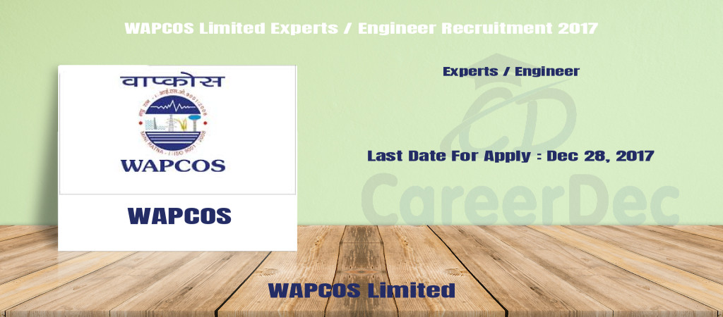 WAPCOS Limited Experts / Engineer Recruitment 2017 Cover Image