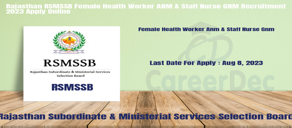 Rajasthan RSMSSB Female Health Worker ANM & Staff Nurse GNM Recruitment 2023 Apply Online Cover Image