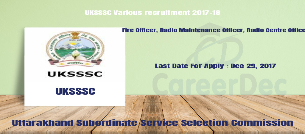 UKSSSC Various recruitment 2017-18 Cover Image