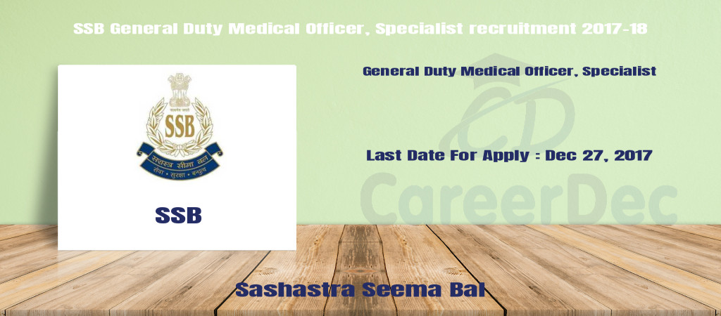 SSB General Duty Medical Officer, Specialist recruitment 2017-18 Cover Image