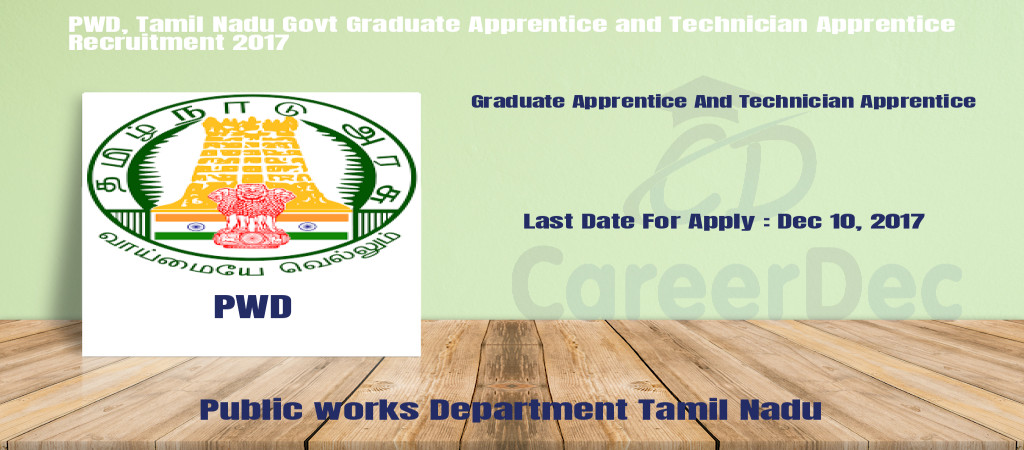 PWD, Tamil Nadu Govt Graduate Apprentice and Technician Apprentice Recruitment 2017 Cover Image