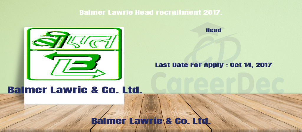 Balmer Lawrie Head recruitment 2017. Cover Image