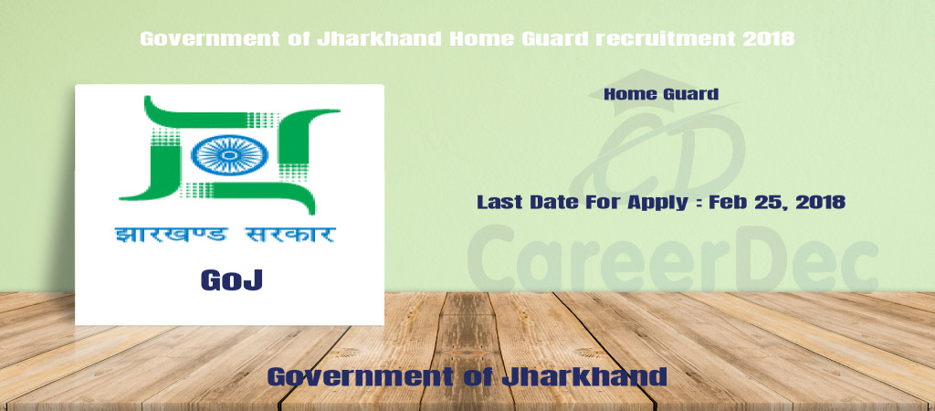 Government of Jharkhand Home Guard recruitment 2018 Cover Image