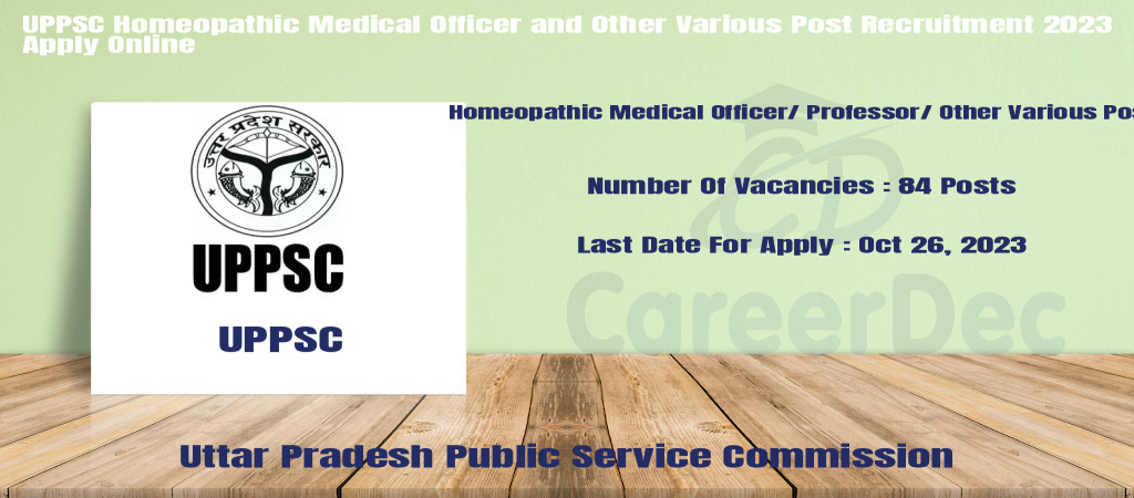 UPPSC Homeopathic Medical Officer and Other Various Post Recruitment 2023 Apply Online Cover Image