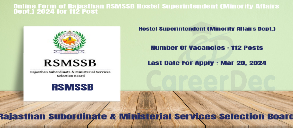 Online Form of Rajasthan RSMSSB Hostel Superintendent (Minority Affairs Dept.) 2024 for 112 Post Cover Image