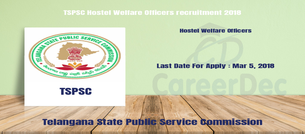 TSPSC Hostel Welfare Officers recruitment 2018 Cover Image