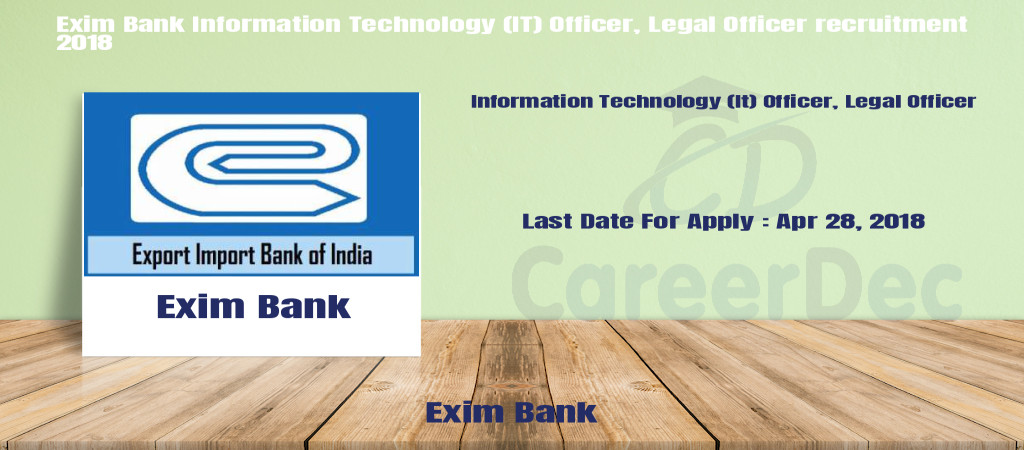 Exim Bank Information Technology (IT) Officer, Legal Officer recruitment 2018 Cover Image