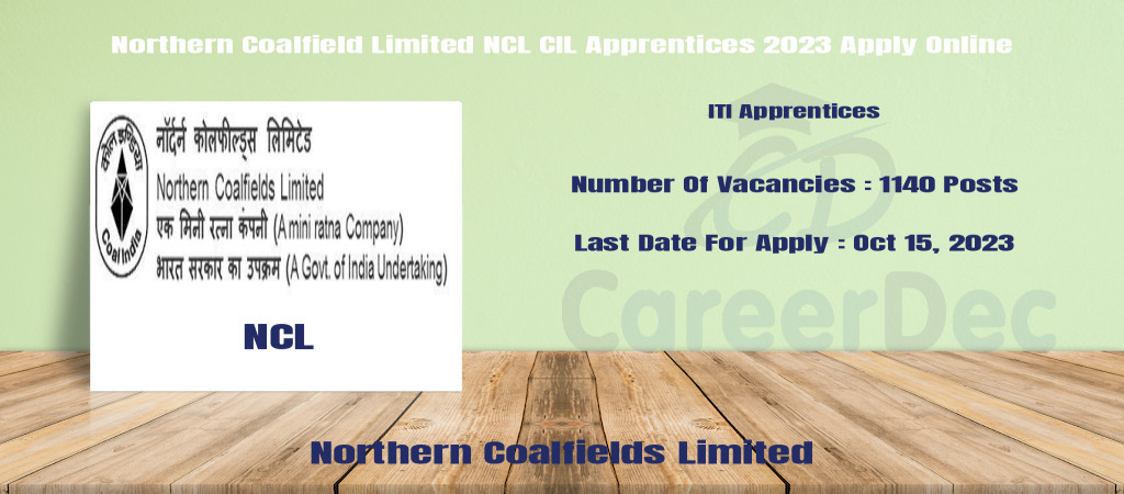 Northern Coalfield Limited NCL CIL Apprentices 2023 Apply Online Cover Image