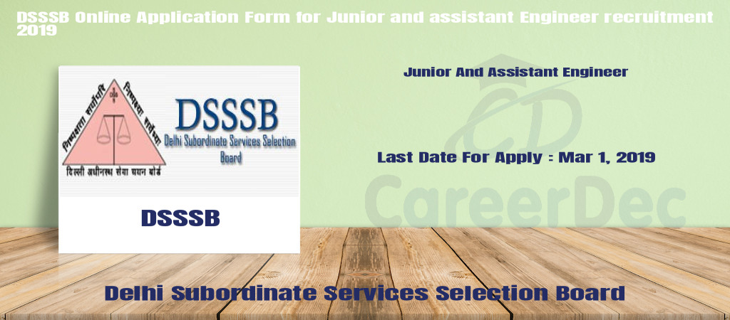 DSSSB Online Application Form for Junior and assistant Engineer recruitment 2019 Cover Image