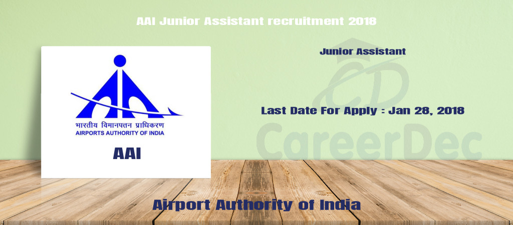 AAI Junior Assistant recruitment 2018 Cover Image
