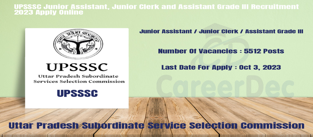 UPSSSC Junior Assistant, Junior Clerk and Assistant Grade III Recruitment 2023 Apply Online Cover Image