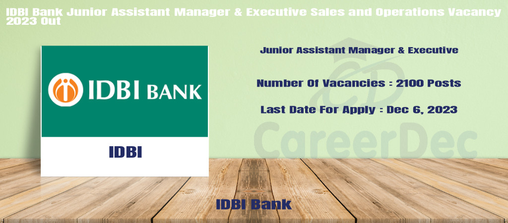 IDBI Bank Junior Assistant Manager & Executive Sales and Operations Vacancy 2023 Out Cover Image