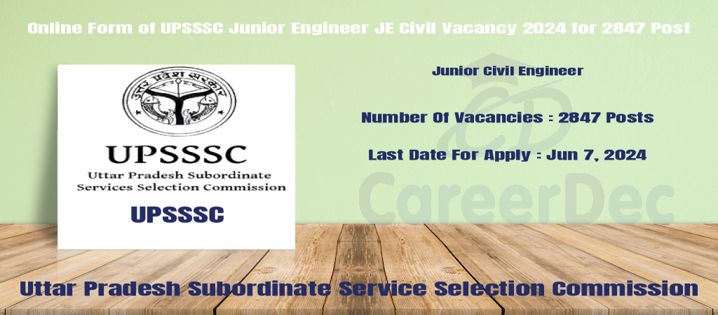 Online Form of UPSSSC Junior Engineer JE Civil Vacancy 2024 for 2847 Post Cover Image