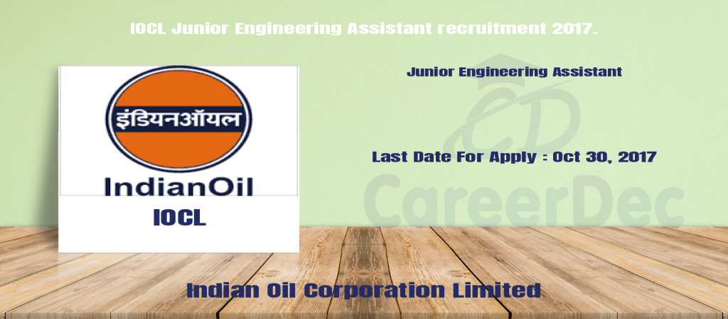 IOCL Junior Engineering Assistant recruitment 2017. Cover Image