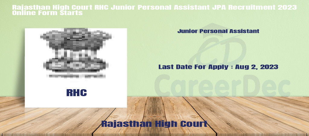 Rajasthan High Court RHC Junior Personal Assistant JPA Recruitment 2023 Online Form Starts Cover Image